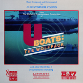 Album artwork for Christopher Young - U-boats: The Wolfpack And Othe