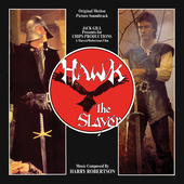 Album artwork for Harry Robertson - Hawk The Slayer: Original Motion