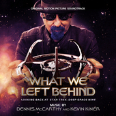 Album artwork for Dennis Mccarthy & Kevin Kiner - What We Left Behin