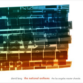 Album artwork for David Lang: The National Anthems & The Little Matc