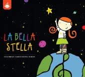 Album artwork for LA BELLA STELLA