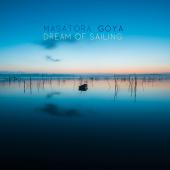 Album artwork for Masatora Goya: Dream of Sailing