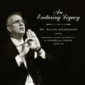 Album artwork for An Enduring Legacy: Dr. Ralph Woodward with the BY