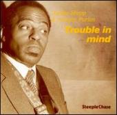 Album artwork for Archie Shepp & Horace Parlan TROUBLE IN MIND