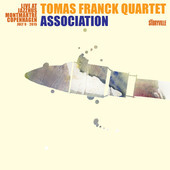 Album artwork for Tomas Franck: Association (Live)