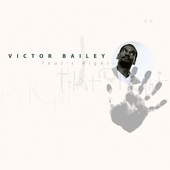 Album artwork for Victor Bailey - That's Right 
