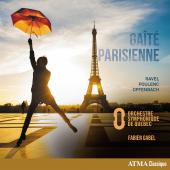 Album artwork for Gaîté parisienne - Ravel, Poulenc, Offenbach / G