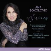 Album artwork for Ana Sokolovic: Sirènes