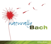 Album artwork for Naturally Bach (Stephen Stubbs, Daniel Taylor)