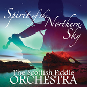 Album artwork for the Scottish Fiddle Orchestra - Spirit of the Nort