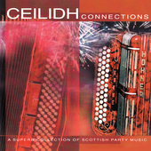 Album artwork for Ceilidh Connections 