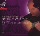 Album artwork for Matthew Wadsworth: The Knight of the Lute