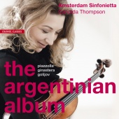 Album artwork for The Argentinian Album. Amsterdam Sinfonietta/Thomp