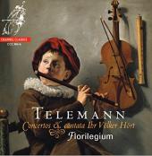 Album artwork for Telemann: Concertos & Cantata: Ihr Volker hort
