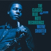 Album artwork for WAYNE SHORTER: THE CLASSICS BLUE NOTE RECORDINGS