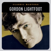 Album artwork for CLASSIC MASTERS: GORDON LIGHTFOOT