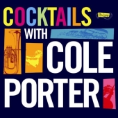 Album artwork for COCKTAILS WITH COLE PORTER