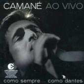 Album artwork for Camané Ao Vivo: Como Sempre...Como Dantes