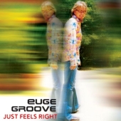 Album artwork for Euge Groove: Just Feels Right