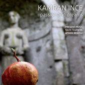 Album artwork for Kamran Ince: Passion & Dreams