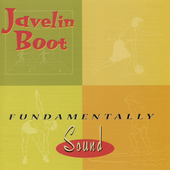 Album artwork for Javelin Boot - Fundamentally Sound 
