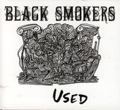 Album artwork for Black Smokers - Used 