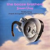 Album artwork for Droop, Brewers / Knopfler, Mark: Booze Brothers