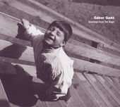 Album artwork for Gabor Gado - Greetings From The Angel 