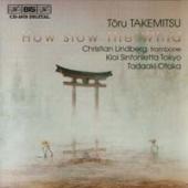 Album artwork for Toru Takemitsu: How Slow the Wind
