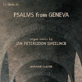 Album artwork for Sweelinck:  Psalms from Geneva (Works for Organ)