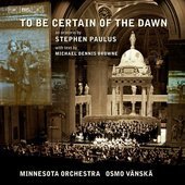 Album artwork for Paulus: To Be Certain of the Dawn