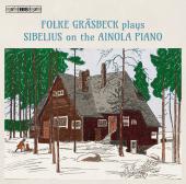 Album artwork for SIBELIUS: PIANO MUSIC ON SIBELIUS'S PIANO