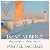 Album artwork for Isaac Albéniz: The Complete Piano Music