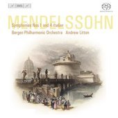 Album artwork for Mendelssohn : Symphonies 1 & 4 / Litton