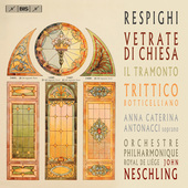 Album artwork for Respighi: Vetrate di chiesa, Il tramonto & Trittic