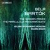 Album artwork for Béla Bartók: The Wooden Prince - The Miraculous