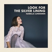 Album artwork for Look for the Silver Lining