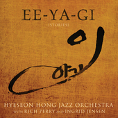 Album artwork for Hyeseon Hong Jazz Orchestra & Rich Perry & Ingrid 