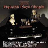 Album artwork for PAPERNO PLAYS CHOPIN