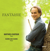 Album artwork for Fantasie: Works for Flute & Piano / Dufour, Huang