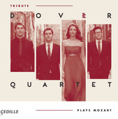 Album artwork for Tribute - Dover Quartet plays Mozart