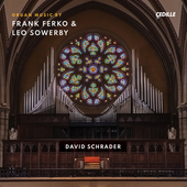 Album artwork for Frank Ferko & Leo Sowerby: Organ Music