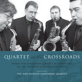 Album artwork for Quartet at the Crossroads: Saxophone Quartets