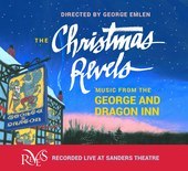 Album artwork for The Christmas Revels: Music from the George and Dr