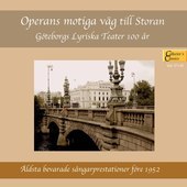 Album artwork for Operans motiga väg till Storan: Göteborgs Lyrisk