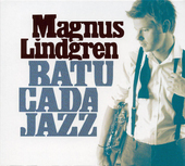 Album artwork for Magnus Lindgren - Batucada Jazz 