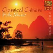 Album artwork for Classical Chinese Folk Music