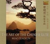 Album artwork for THE ART OF THE CHINESE LUTE