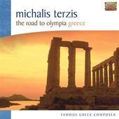 Album artwork for MICHALIS TERZIS: THE ROAD TO OLYMPIA / GREECE
