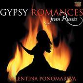 Album artwork for GYPSY ROMANCES FROM RUSSIA - Valentina Ponomareva